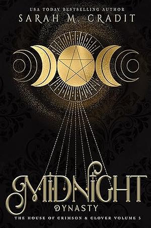 Midnight Dynasty by Sarah M. Cradit