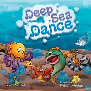 Deep Sea Dance by Kenn Nesbitt