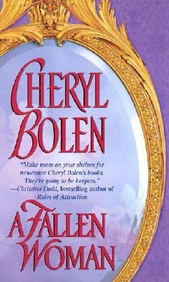 A Fallen Woman by Cheryl Bolen