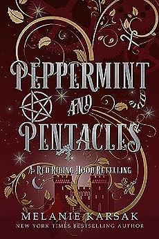 Peppermint and Pentacles by Melanie Karsak