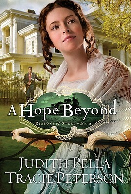 A Hope Beyond by Judith Pella, Tracie Peterson