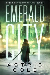 Emerald City by Astrid Cole