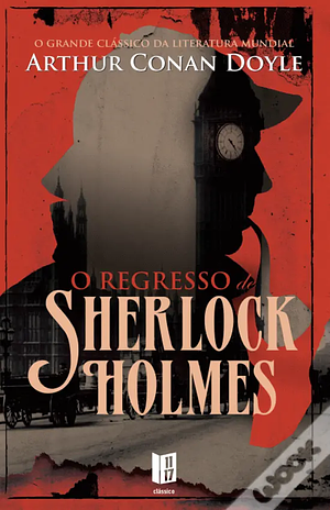 O Regresso de Sherlock Holmes by Arthur Conan Doyle