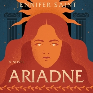 Ariadne by Jennifer Saint