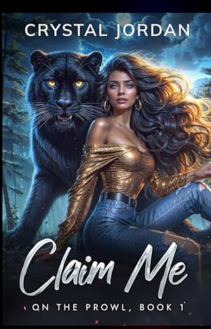 Claim Me by Crystal Jordan