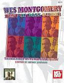 Wes Montgomery Best of Boss Guitar by Henry Johnson