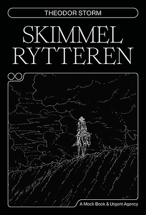 Skimmelrytteren by Theodor Storm