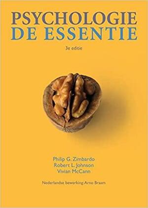 Psychologie, de essentie by Vivian McCann, Robert L. Johnson, Arno Braam, Philip G. Zimbardo