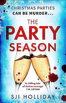 The Party Season by Susi Holliday