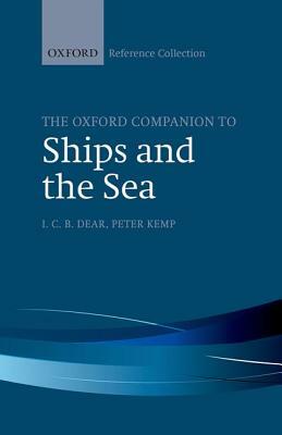 The Oxford Companion to Ships and the Sea by 