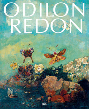 Odilon Redon by Raphaël Bouvier, Fondation Beyeler, Jodi Hauptmann, Margret Stuffmann, Heinz Hiltbrunner