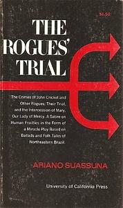 The Rogues' Trial by Ariano Suassuna