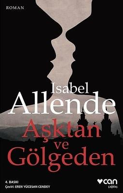 Aşktan ve Gölgeden by Isabel Allende