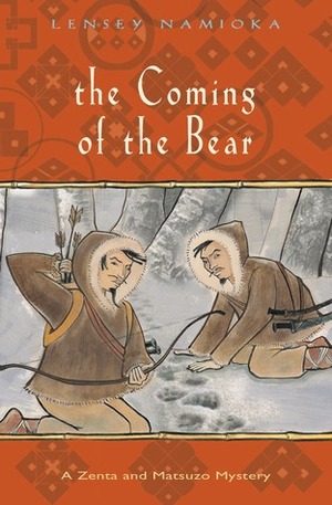 The Coming of the Bear by Lensey Namioka