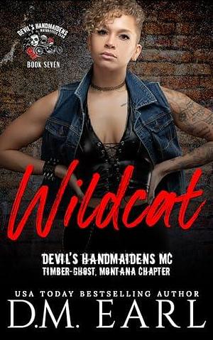 Wildcat by D.M. Earl, D.M. Earl