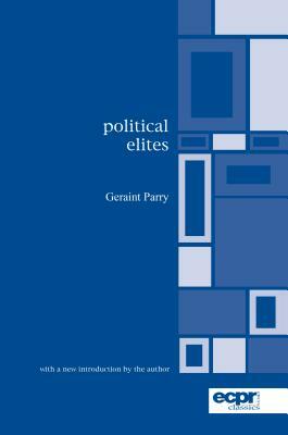 Political Elites by Geraint Parry
