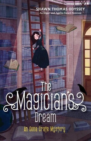 The Magician's Dream by Shawn Thomas Odyssey