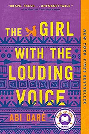 The Girl with the Louding Voice by Abi Daré