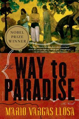 The Way to Paradise by Mario Vargas Llosa