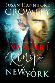 Vampire King of New York by Susan Hanniford Crowley