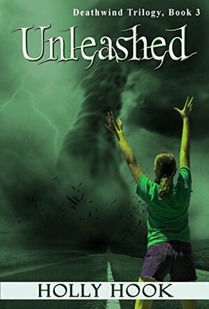 Unleashed by Holly Hook