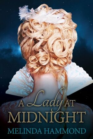 A Lady at Midnight by Melinda Hammond
