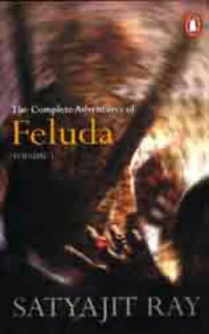 The Complete Adventures of Feluda, Vol. 2 by Satyajit Ray