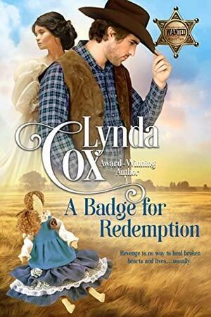 A Badge for Redemption by Lynda J. Cox