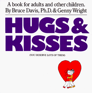 Hugs & Kisses by Genny Wright, Genny Wright Davis, Bruce Davis