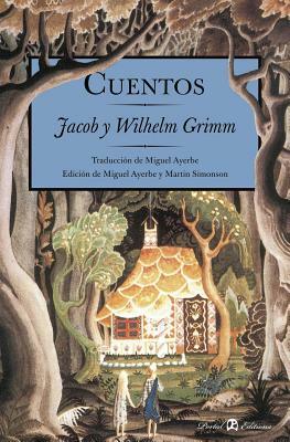 Cuentos de Grimm by Jacob Grimm, Wilhelm Grimm