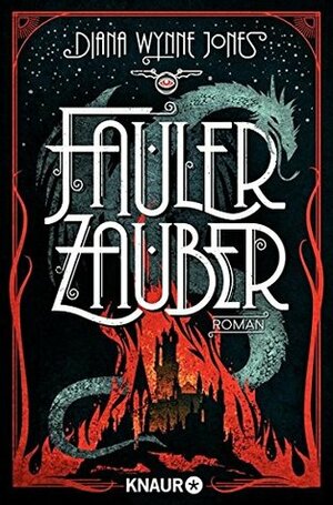 Fauler Zauber by Diana Wynne Jones, Eva Bauche-Eppers