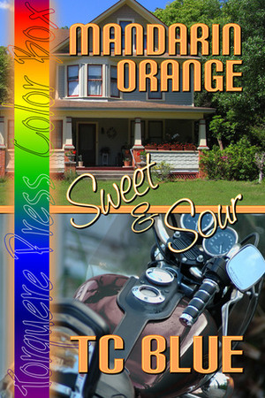 Mandarin Orange: Sweet and Sour by T.C. Blue