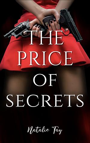 The Price of Secrets by Natalie Tay