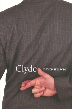 Clyde by David Helwig
