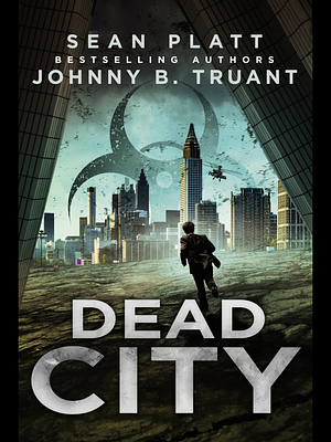 Dead City by Johnny B. Truant, Sean Platt