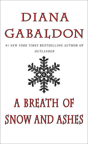 A Breath of Snow and Ashes by Diana Gabaldon