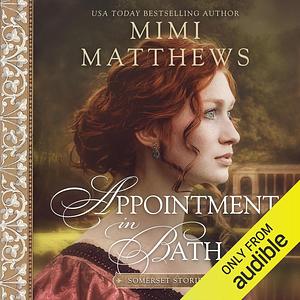 Appointment in Bath by Mimi Matthews