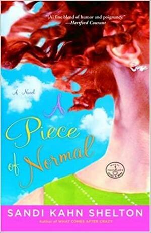 A Piece of Normal by Sandi Kahn Shelton