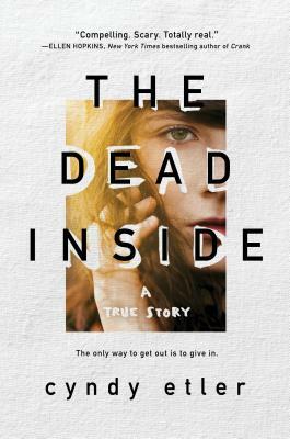Dead Inside: A True Story by Cyndy Etler