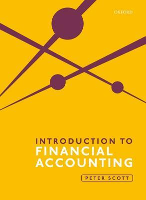 Introduction to Financial Accounting by Peter Scott