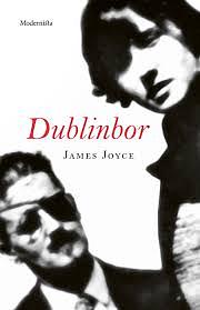 Dublinbor by James Joyce