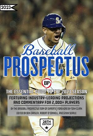 Baseball Prospectus 2023 by Baseball Prospectus