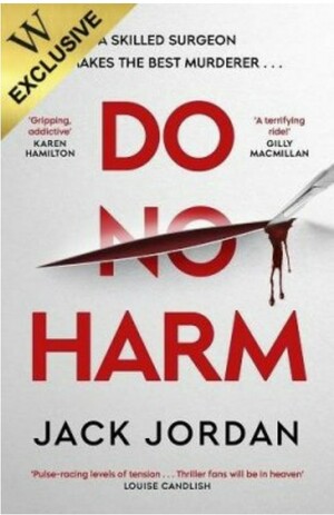 Do No Harm by Jack Jordan