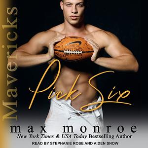 Pick Six by Max Monroe