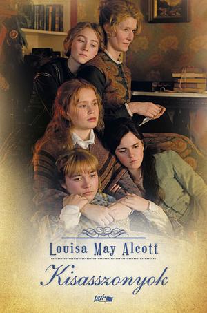 Kisasszonyok by Louisa May Alcott