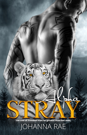 Alpha Stray by Johanna Rae