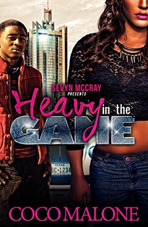 Heavy in the Game by Fezzan3 Productions, Coco Malone