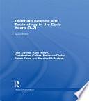 Teaching Science and Technology in the Early Years by Alan Howe, Rebecca Digby, Dan Davies, Christopher Collier, Kendra McMahon, Sarah Earle