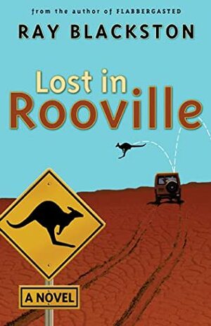 Lost in Rooville by Ray Blackston