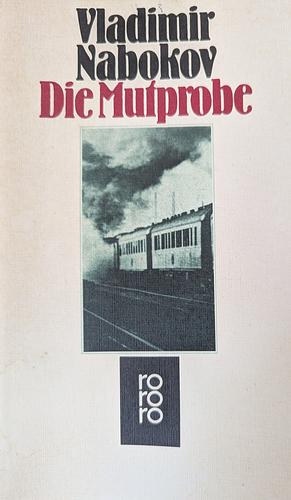 Die Mutprobe by Vladimir Nabokov, Susanna Rademacher